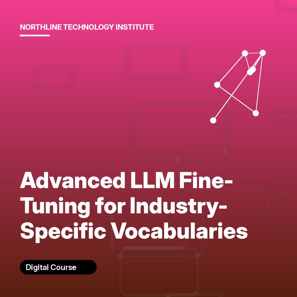 Advanced LLM Fine-Tuning for Industry-Specific Vocabularies cover