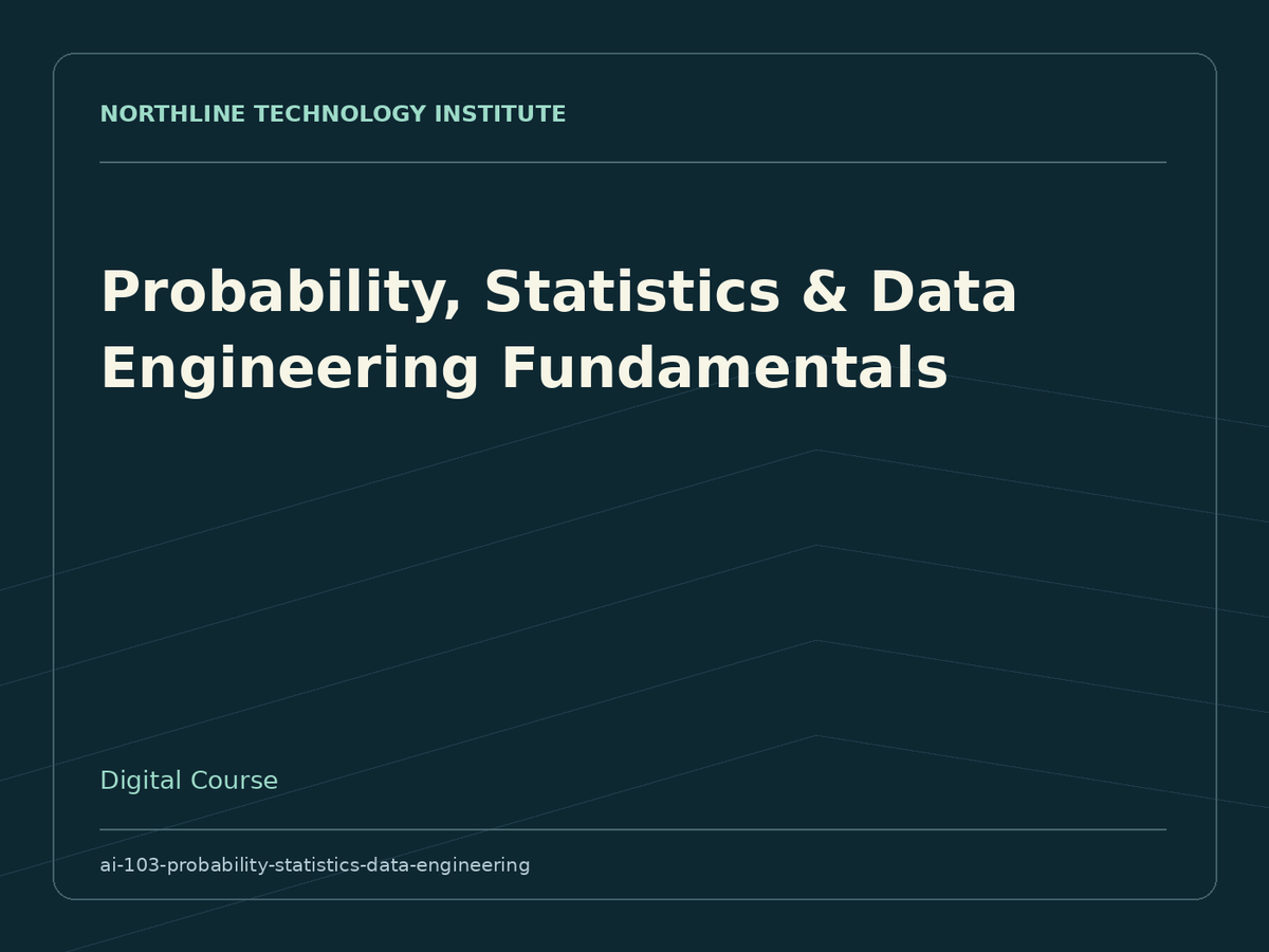 Probability, Statistics & Data Engineering Fundamentals — product cover