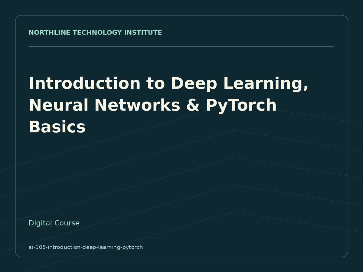 Introduction to Deep Learning, Neural Networks & PyTorch Basics — product cover