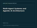 Multi-Agent Systems and Agentic AI Architecture — product cover