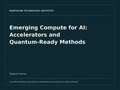 Emerging Compute for AI: Accelerators and Quantum-Ready Methods — product cover