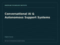Conversational AI & Autonomous Support Systems — product cover