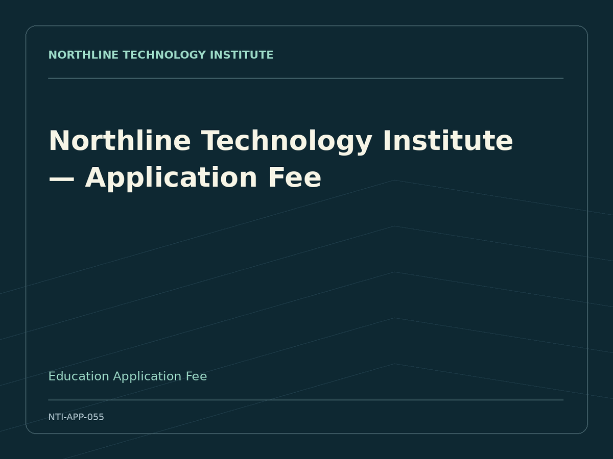 Northline Technology Institute — Application Fee — product cover