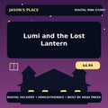 Lumi and the Lost Lantern