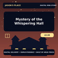 Mystery of the Whispering Hall