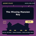 The Missing Mansion Key
